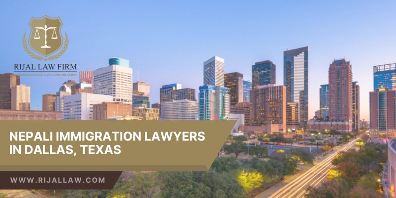 Nepali Immigration Lawyer in North Texas