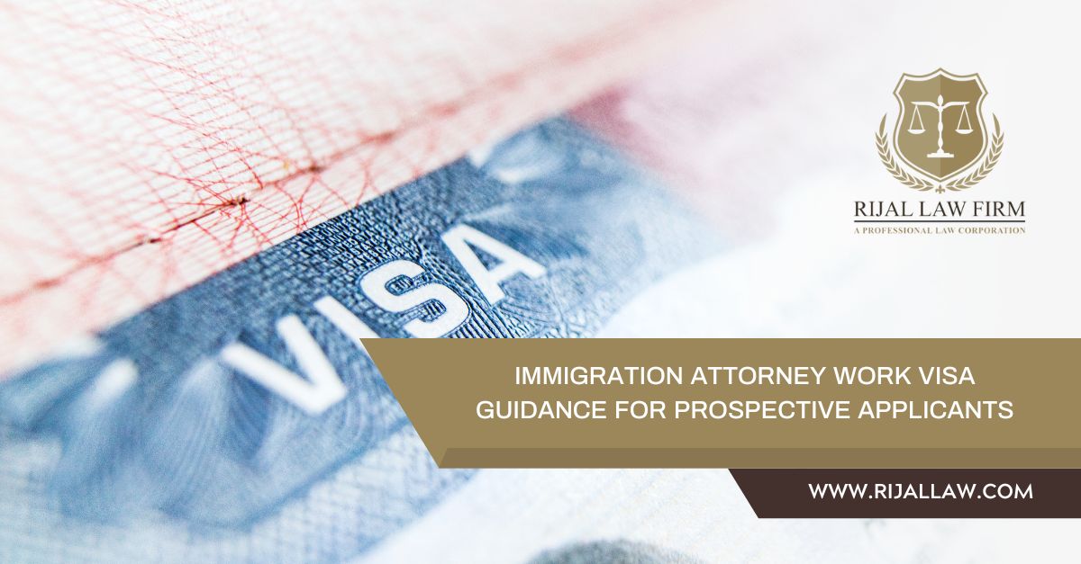 Immigration Attorney Work Visa