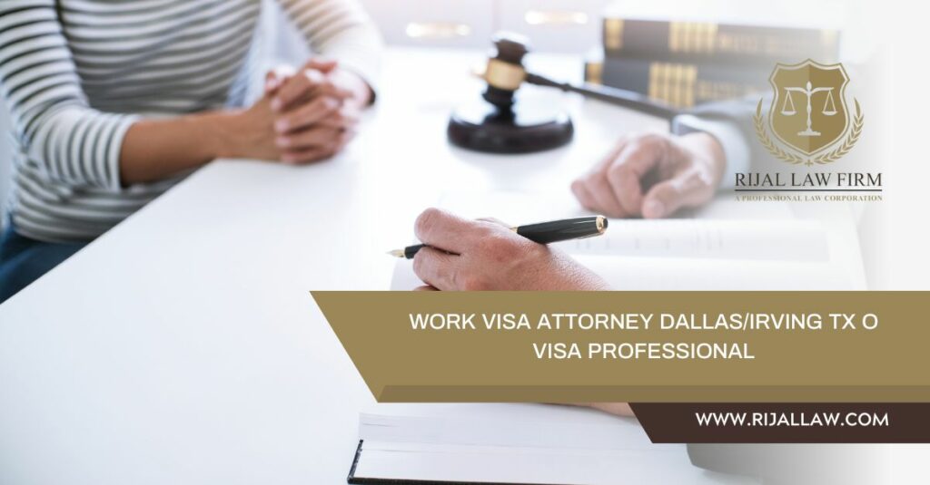 Work Visa Attorney