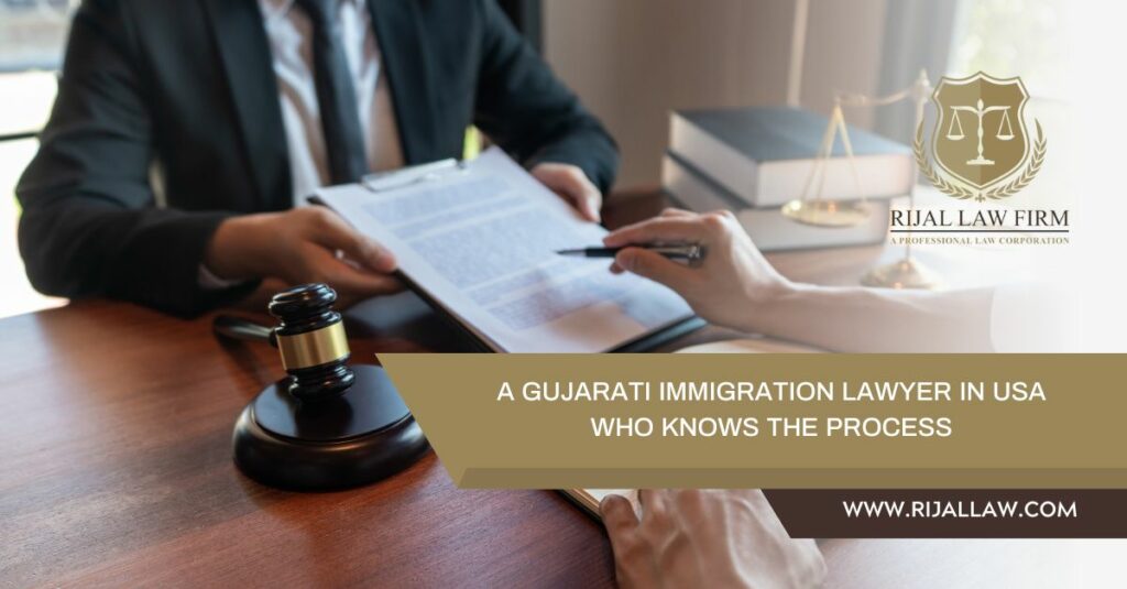 Gujarati Immigration Lawyer in USA