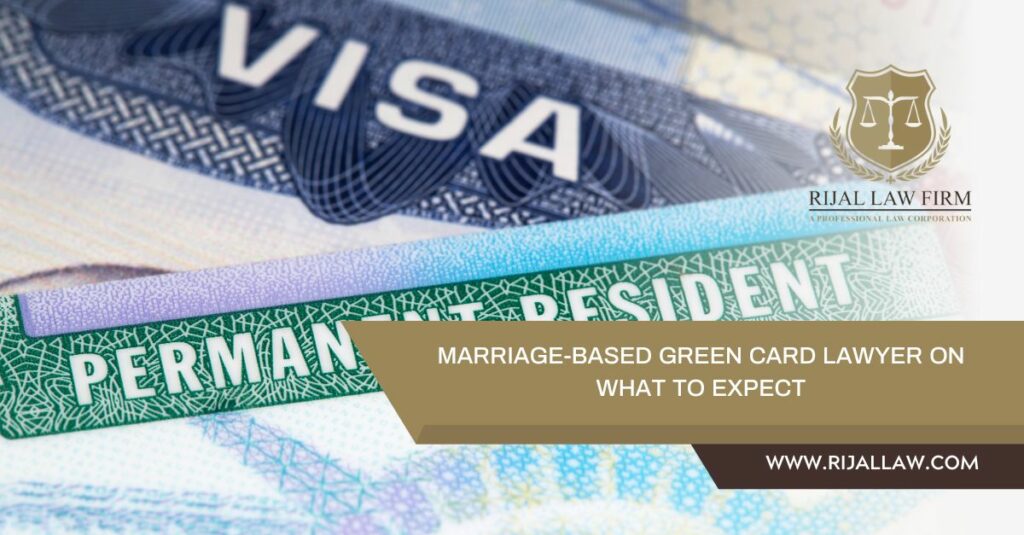 Marriage-Based Green Card Lawyer