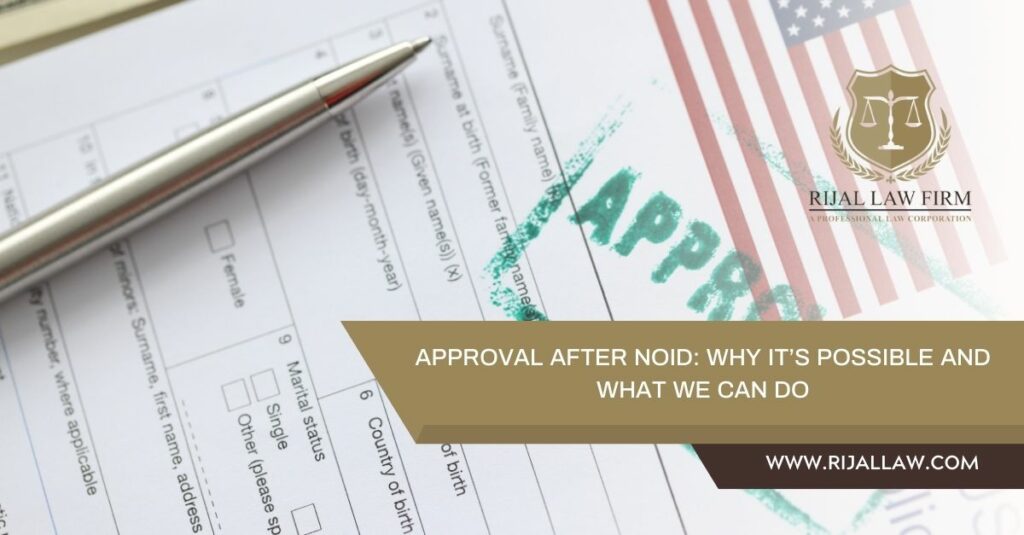 Approval After NOID