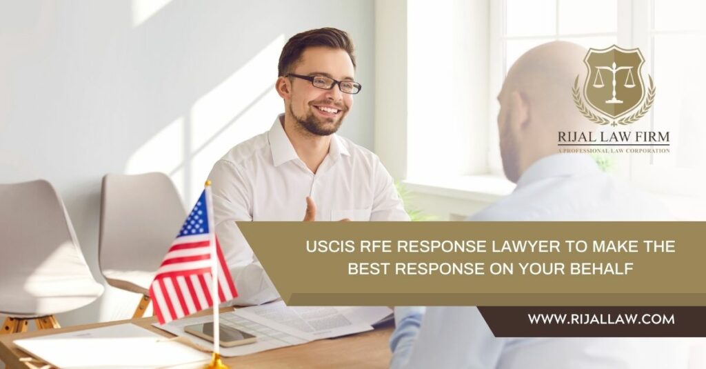 USCIS RFE Response Lawyer